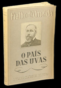 País das uvas (O) — Fialho de Almeida Livro ********************   