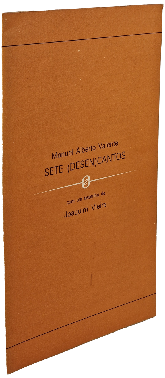 Sete (desen)cantos —Manuel Alberto Valente Livro Loja da In-Libris   