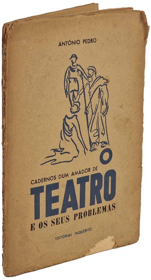 Teatro e os seus problemas  (O) — António Pedro
