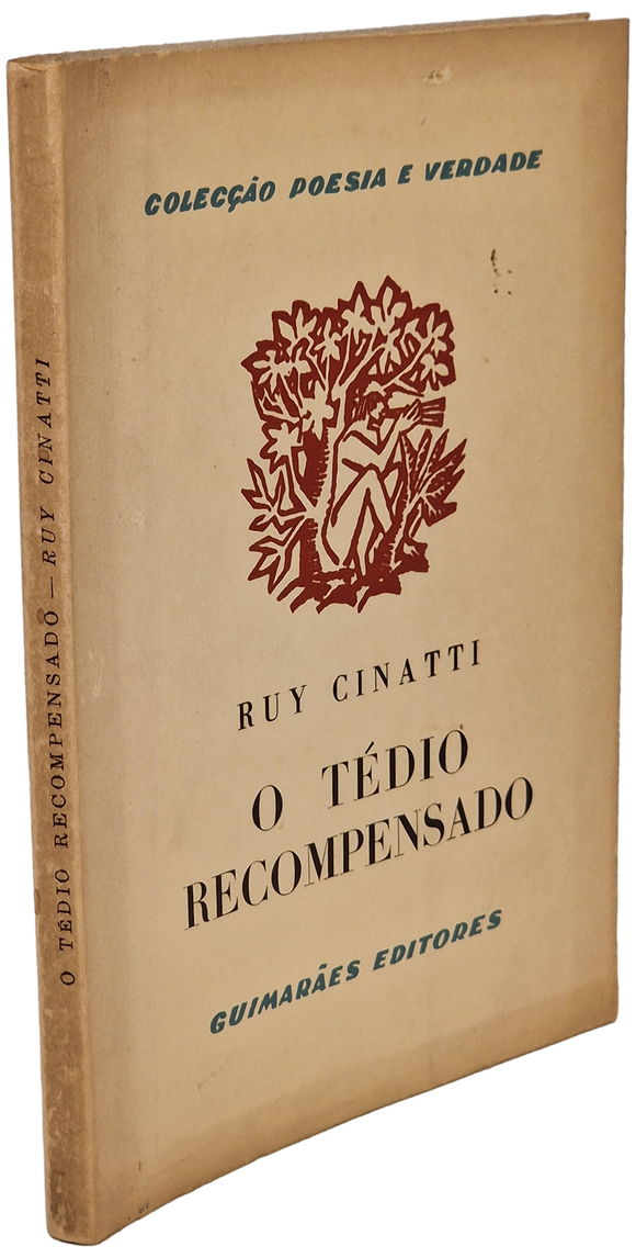 Tédio Recompensado — Ruy Cinatti Livro Loja da In-Libris   