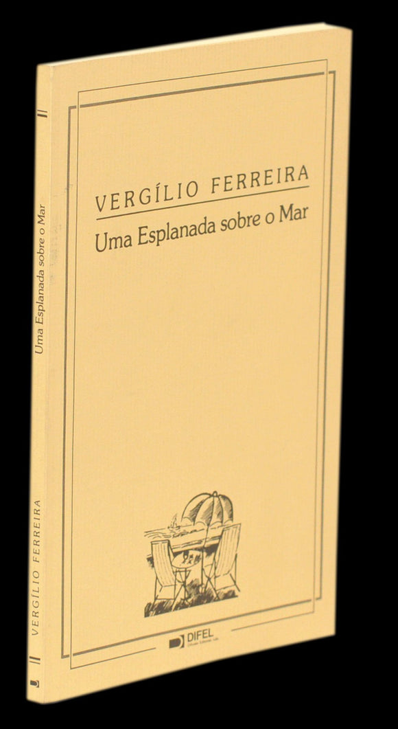 Uma esplanada sobre o mar — Vergílio Ferreira Livro Loja da In-Libris   