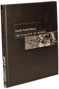 Um Viajante no Minho — Camilo Castelo Branco