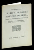 VELHOS PREGÕES MUSICADOS DE LISBOA - Loja da In-Libris
