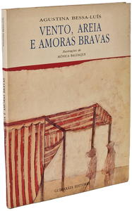 Vento, Areia e Amoras Bravas - Agustina Bessa-Luís Livro Loja da In-Libris   