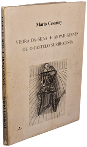 Vieira da Silva - Arpad Szenes ou o Castelo Surrealista Livro Loja da In-Libris   