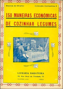 Livro - 150 MANEIRAS DE COZINHAR LEGUMES
