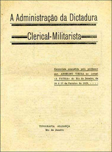 Livro - ADMINISTRAÇÃO DA DITADURA CLERICAL-MILITARISTA (A)