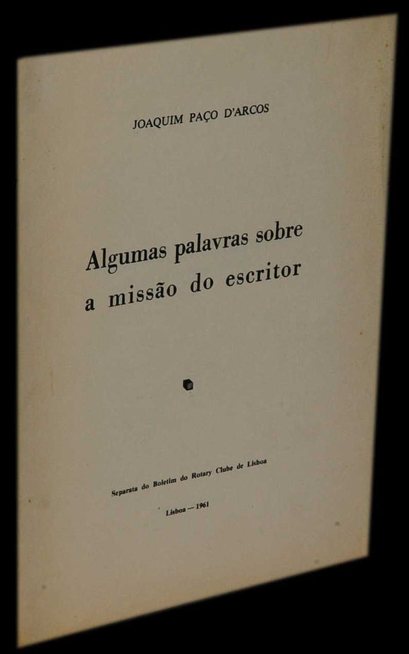 Algumas palavras sobre a missão do escritor Livro Loja da In-Libris   