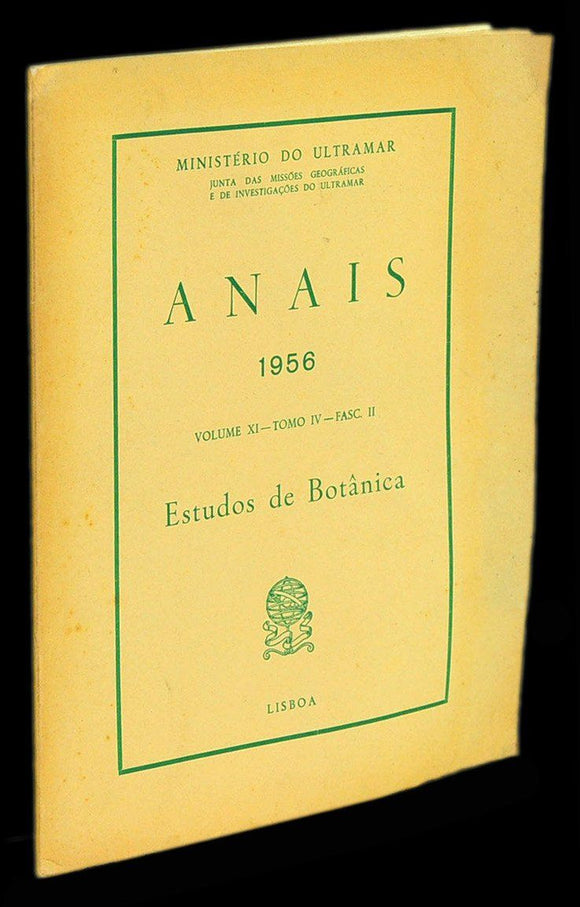 Livro - ANAIS 1956 (Vol. XI, Tomo IV - Fasc. II — ESTUDOS DE BOTÂNICA