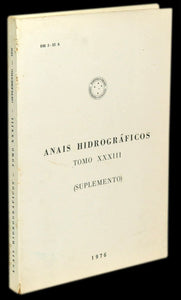 Livro - ANAIS HIDROGRÁFICOS TOMO XXXIII  (Suplemento)