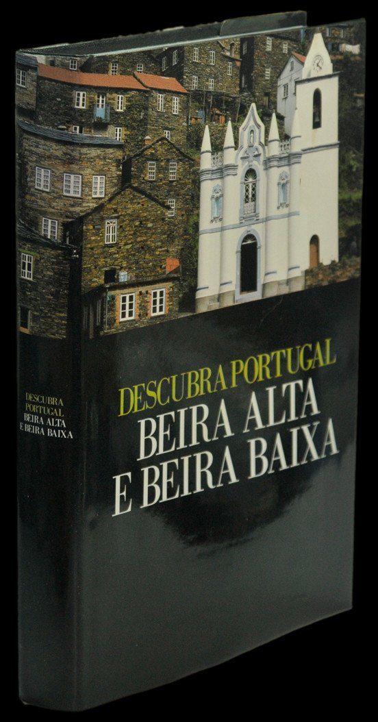 Livro - BEIRA ALTA E BEIRA BAIXA