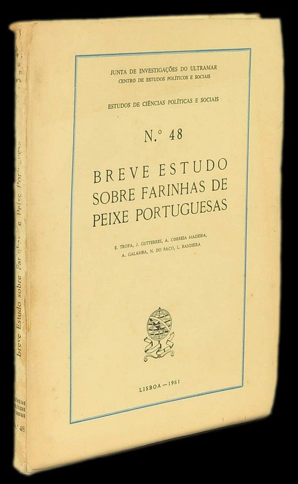 Livro - BREVE ESTUDO SOBRE FARINHAS DE PEIXE PORTUGUESAS