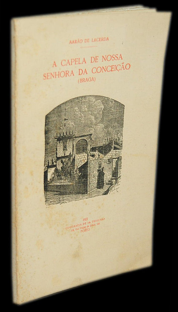 CAPELA DE NOSSA SENHORA DA CONCEIÇÃO (A) Livro Loja da In-Libris   