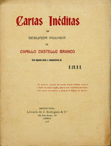 Livro - CARTAS INÉDITAS DA SEGUNDA MULHER DE CAMILO CASTELO BRANCO