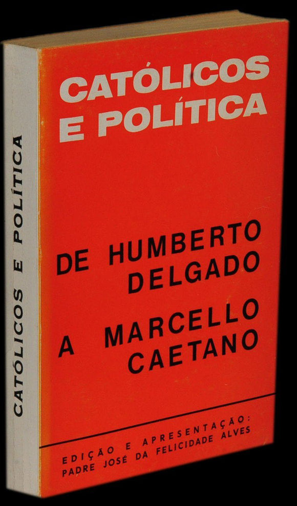 Livro - CATÓLICOS E POLÍTICA