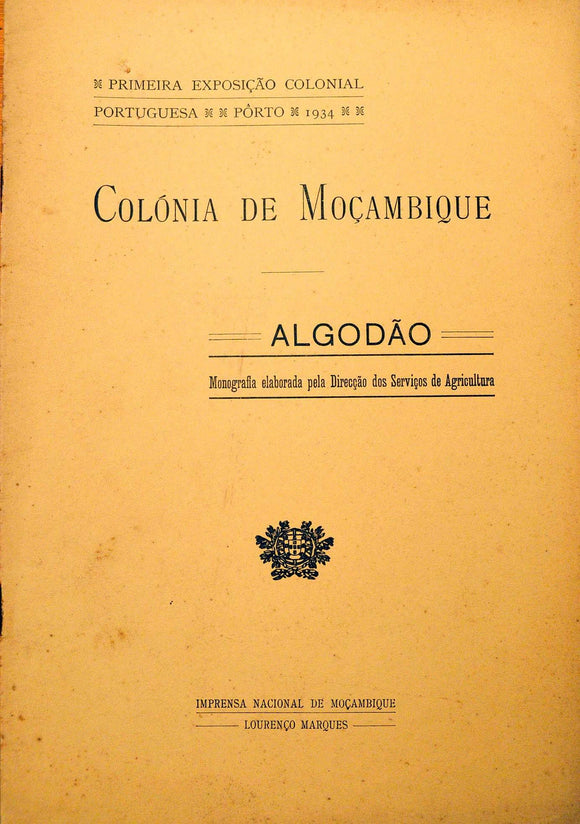 Livro - COLÓNIA DE MOÇAMBIQUE — ALGODÃO