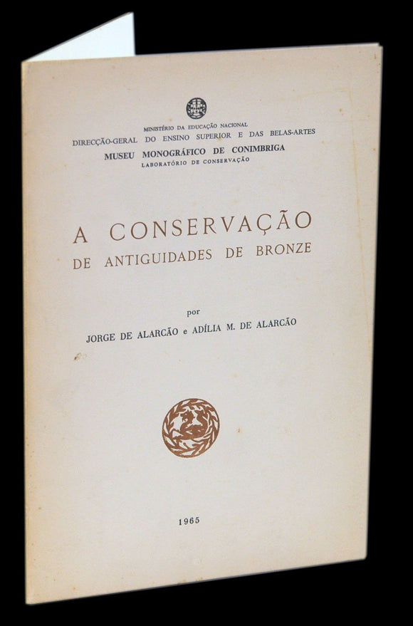 Livro - CONSERVAÇÃO DE ANTIGUIDADES DE BRONZE (A)