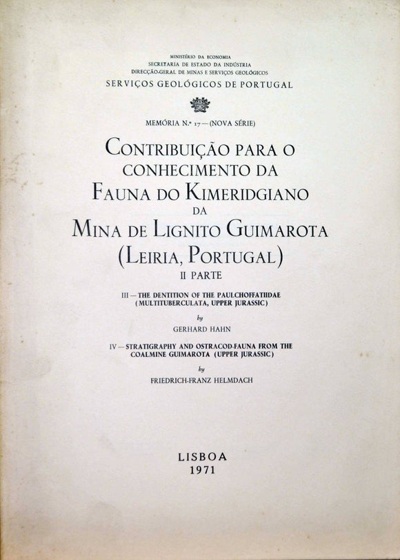 Livro - CONTRIBUIÇÃO PARA A FAUNA DO KIMERIDGIANO DA MINA DE LIGNITO GUIMAROTA (LEIRIA PORTUGAL) — PARTE II