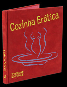 COZINHA ERÓTICA Livro Loja da In-Libris   