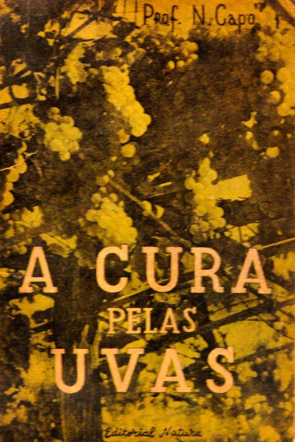 Livro - CURA PELAS UVAS (A)