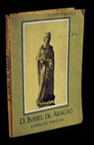 D. ISABEL DE ARAGÃO Livro ********************   