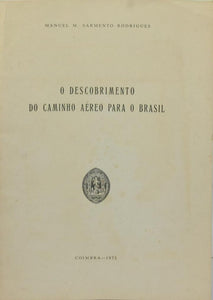 DESCOBRIMENTO DO CAMINHO AÉREO PARA O BRASIL (O) Livro Loja da In-Libris   