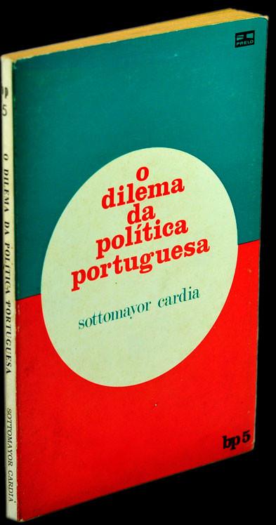 Livro - DILEMA DA POLÍTICA PORTUGUESA (O)