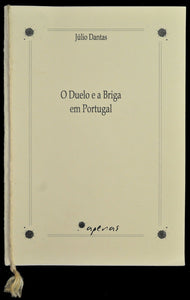 Livro - DUELO E A BRIGA EM PORTUGAL (O)