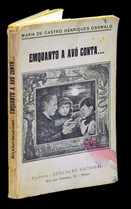 Livro - ENQUANTO A AVÓ CONTA...