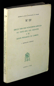 Esboço para uma monografia agrícola do posto-sede dos Muchopes e de alguns regulados do Chibuto Livro Loja da In-Libris   