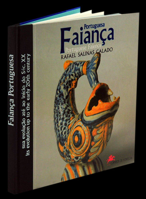 Livro - FAIANÇA PORTUGUESA / PORTUGUESE FAIENCE