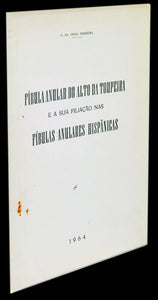 Fíbula anular do alto da toupeira e a sua filiação nas fíbulas anulares hispânicas Livro Loja da In-Libris   