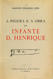 Livro - FIGURA E A OBRA DO INFANTE D. HENRIQUE (A)
