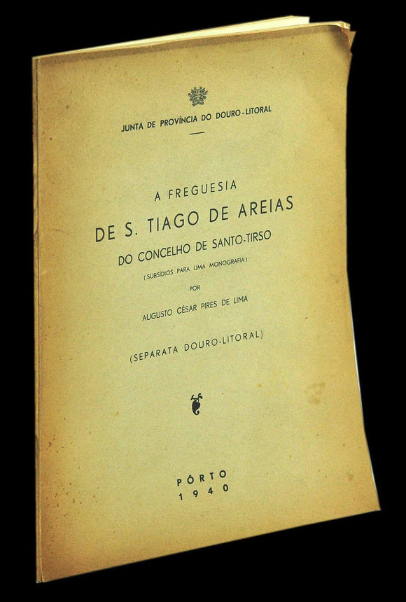 Livro - FREGUESIA DE S. TIAGO DE AREIAS DO CONCELHO DE SANTO-TIRSO (A)