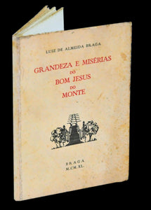 Livro - GRANDEZA E MISÉRIAS DO BOM JESUS DO MONTE