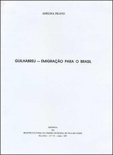 Livro - GUILHABREU — EMIGRAÇÃO PARA O BRASIL