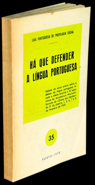 Livro - HÁ QUE DEFENDER A LÍNGUA PORTUGUESA
