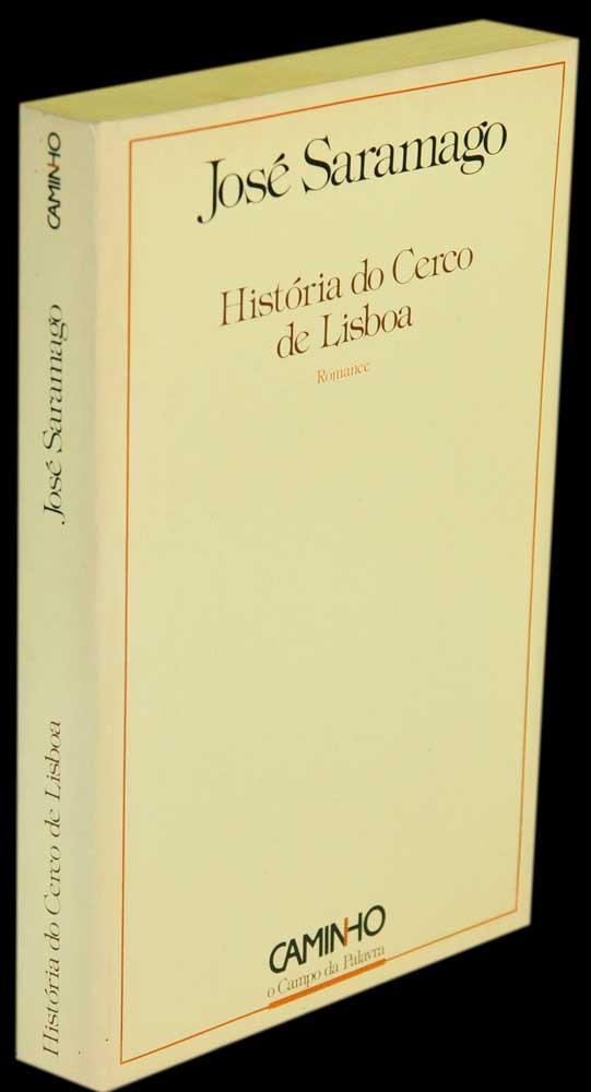 História do cerco de lisboa — Saramago Livro Loja da In-Libris   