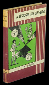 HISTÓRIA DO DINHEIRO (A) Livro Loja da In-Libris   