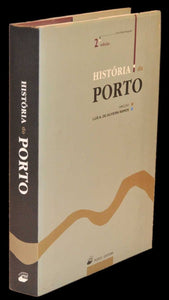 Livro - HISTÓRIA DO PORTO