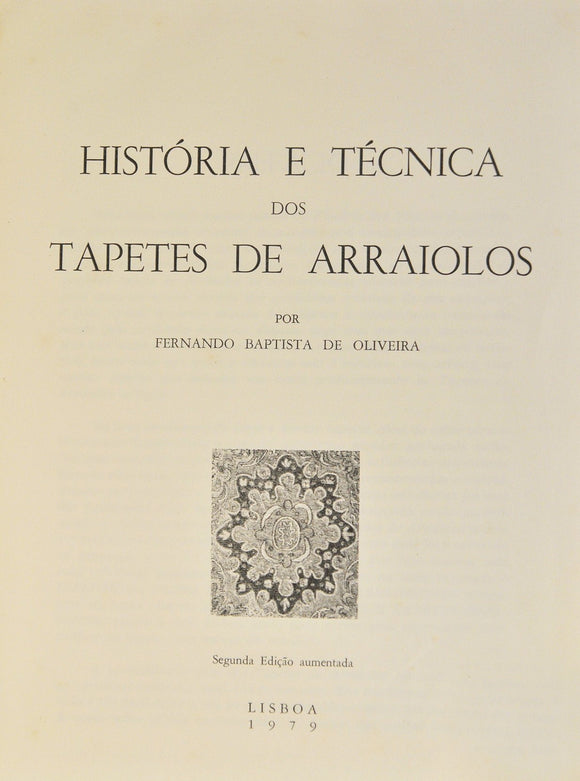 Livro - HISTÓRIA E TÉCNICA DOS TAPETES DE ARRAIOLOS