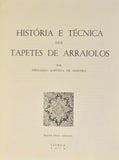 Livro - HISTÓRIA E TÉCNICA DOS TAPETES DE ARRAIOLOS