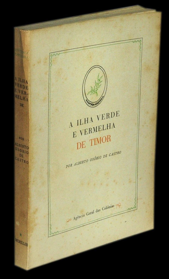 Livro - ILHA VERDE E VERMELHA DE TIMOR (A)