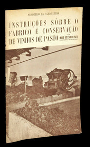 INSTRUÇÕES SÔBRE O FABRICO E CONSERVAÇÃO DE VINHOS DE PASTO Livro Loja da In-Libris   