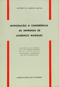 INTRODUÇÃO À CONFERÊNCIA DE IMPRENSA DE LOURENÇO MARQUES Livro Loja da In-Libris   