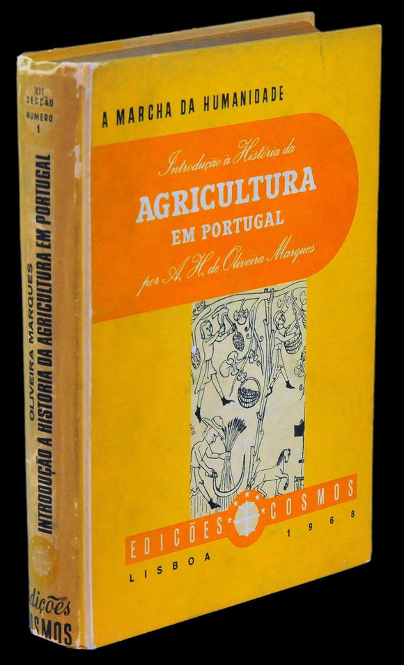 Livro - INTRODUÇÃO À HISTÓRIA DA AGRICULTURA EM PORTUGAL