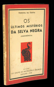 Últimos mistérios da selva negra (Os) Livro Loja da In-Libris   