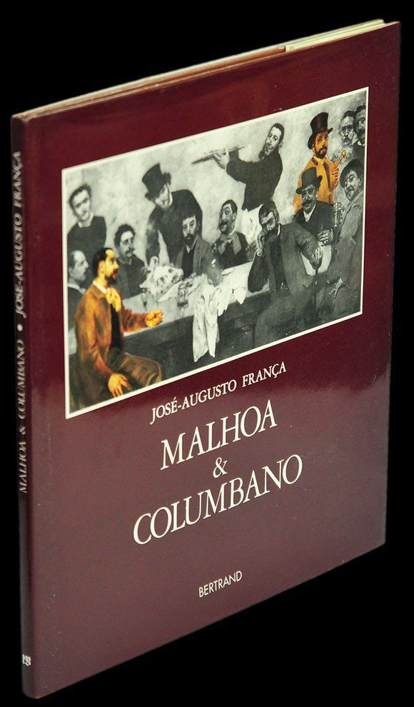 Malhoa o português dos portugueses & columbano o português sem portugueses Livro Loja da In-Libris   