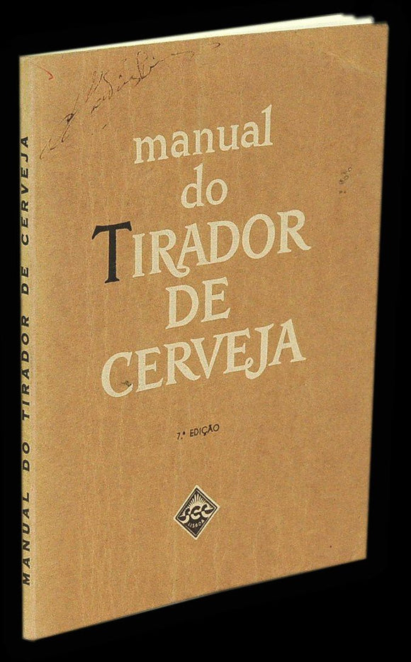 Livro - MANUAL DO TIRADOR DE CERVEJA