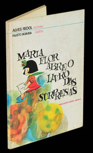 MARIA FLOR ABRE O LIVRO DAS SURPRESAS Livro Loja da In-Libris   